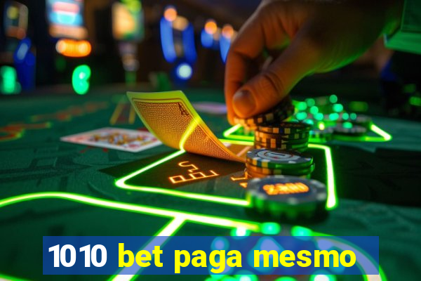 1010 bet paga mesmo